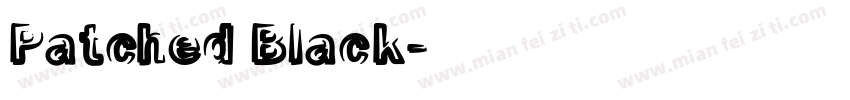 Patched Black字体转换